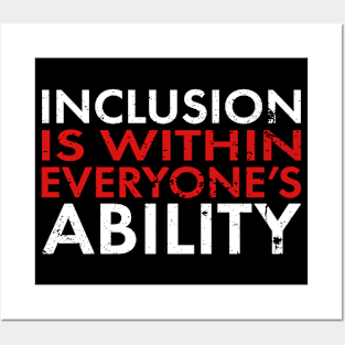 Inclusion Is Within Everyones Ability Disability Awareness Posters and Art